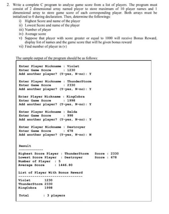  2. Write a complete program to analyse game score from a