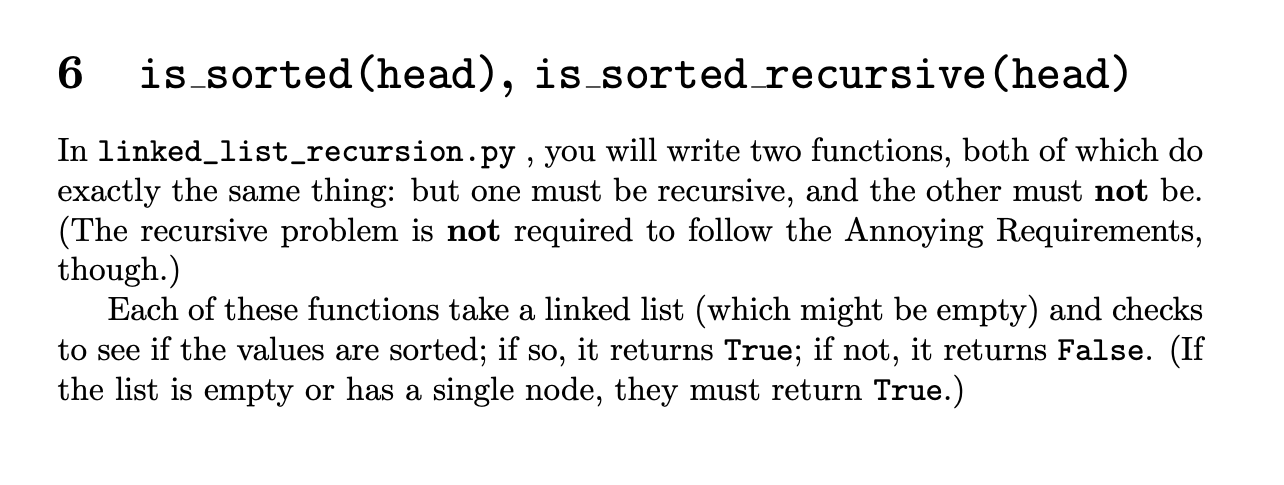  6 is sorted (head), is sorted recursive (head) In linked_list_recursion.py ,