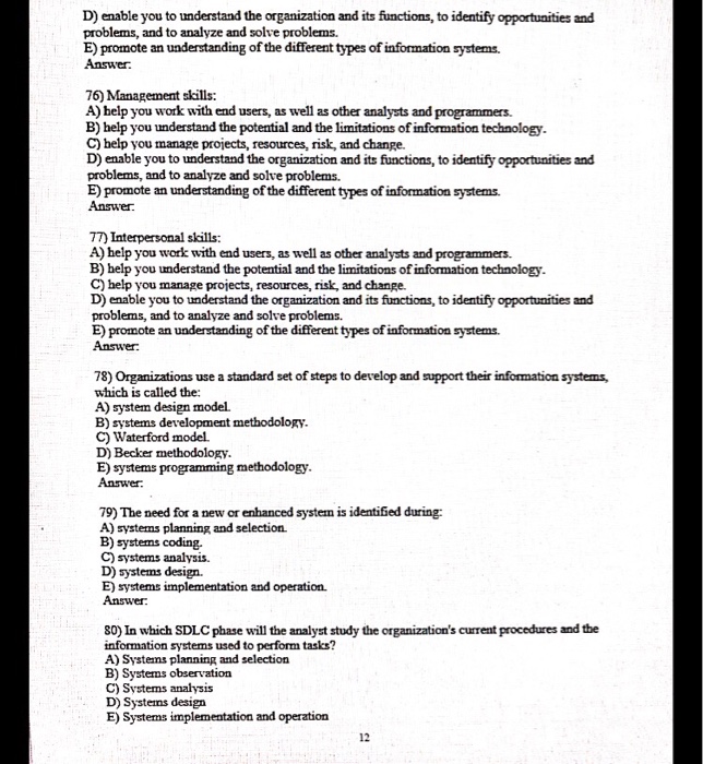 C) methodology. D) data flow. E) customer. Answer. 55) The pauticvlacpsaceses that