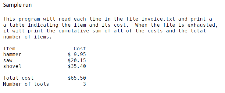 will read the data located in a text file called invoice.txt. Each