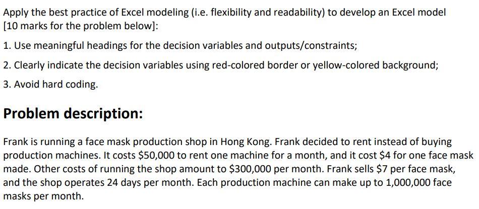 Please answer the question in excel format, thanks Apply the best