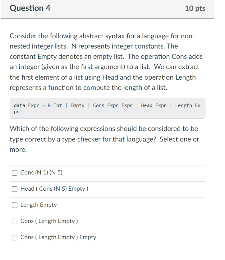 Consider the following abstract syntax for a language for nonnested integer