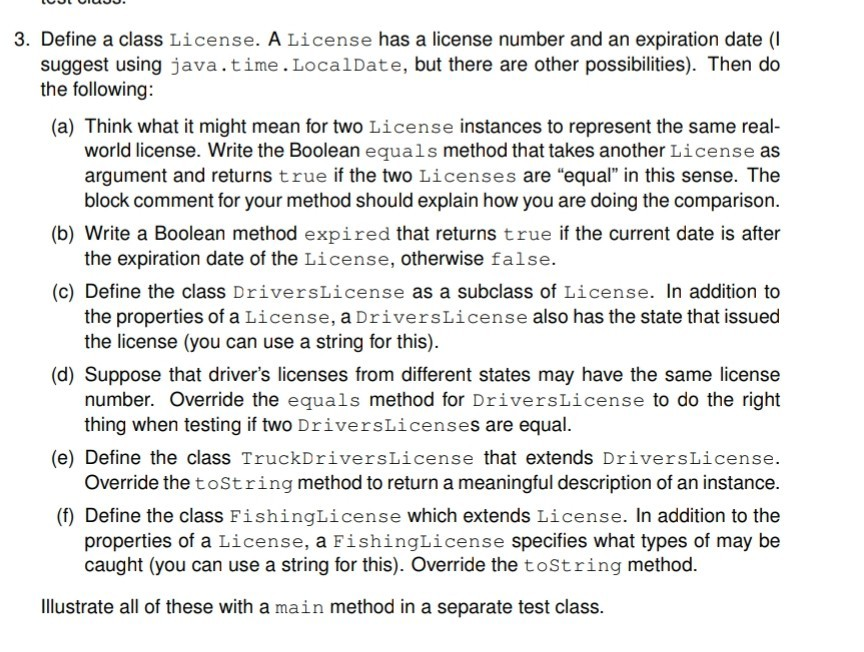  pls help and explain 3. Define a class License. A License