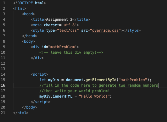 we are going to write our very first runnable JavaScript. Download a2.zip