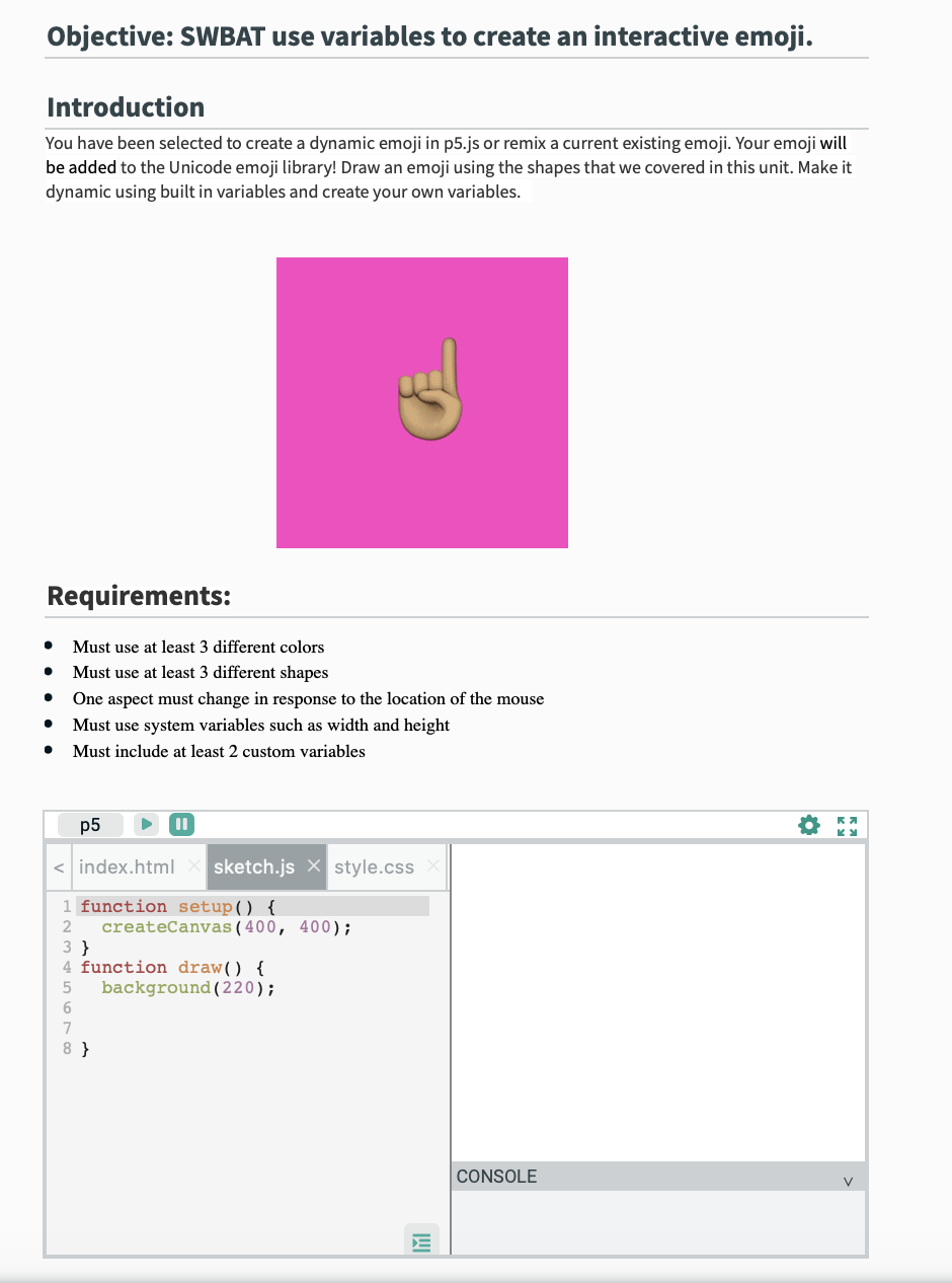  code in peblio Objective: SWBAT use variables to create an interactive