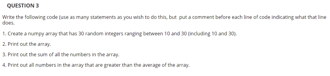 I think it is import numpy as np np.array(my_array[ , ]) not