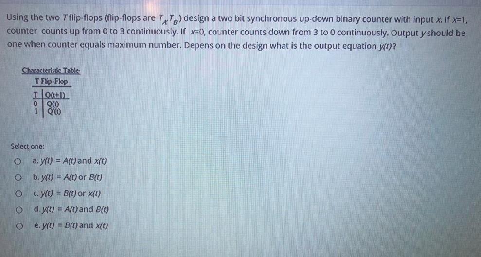  Using the two T flip-flops (flip-flops are l'8design a two bit