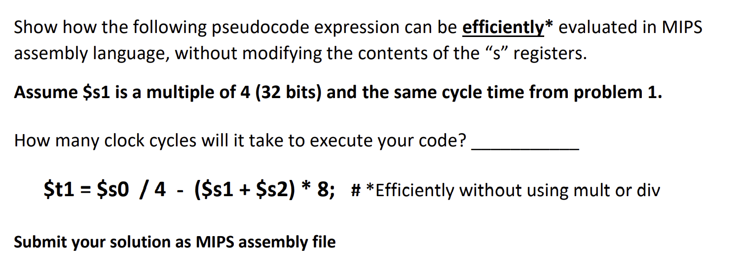 As asked, kindly answer the complete question in MIPS assembly language so