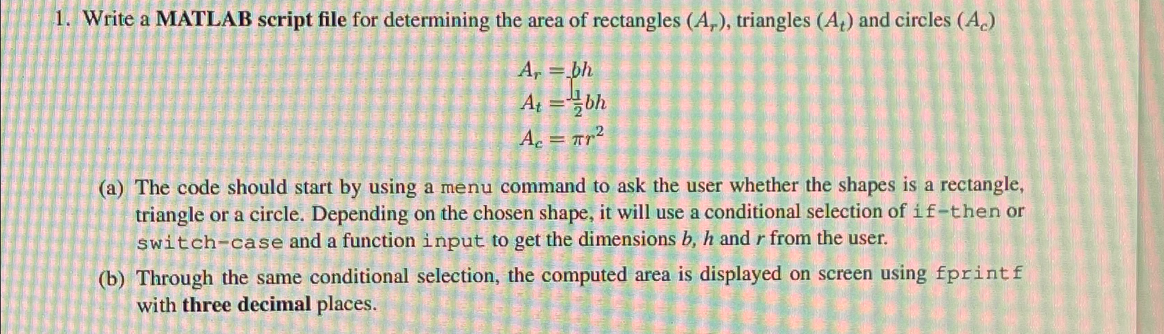  Write a MATLAB script file for determining the area of rectangles