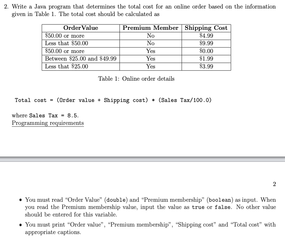  Write a Java program that determines the total cost for an