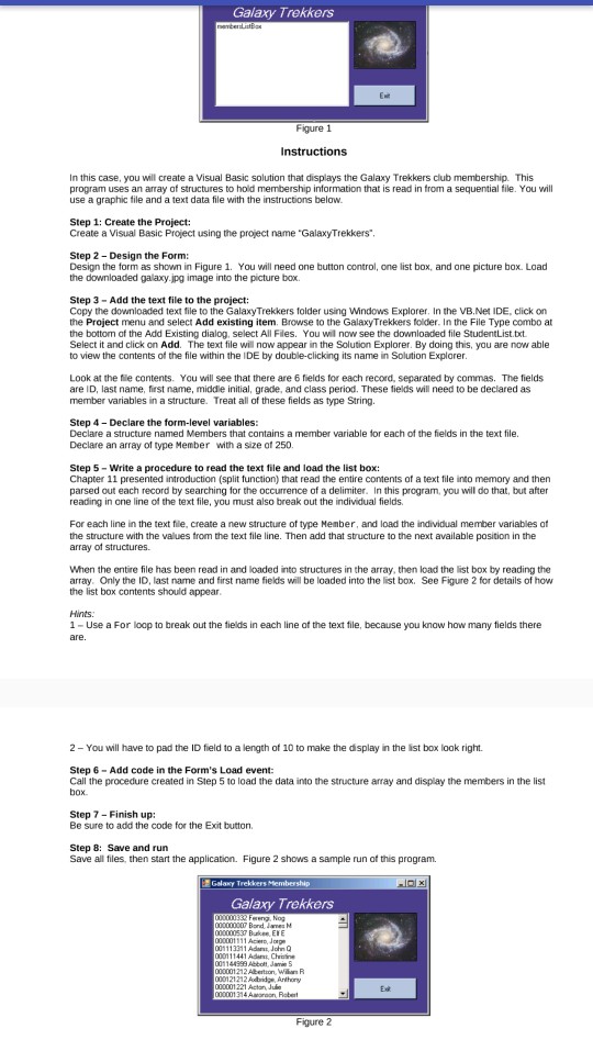 For Visual Basic 2019 Galaxy Trekkers merce Figure 1 Instructions In this