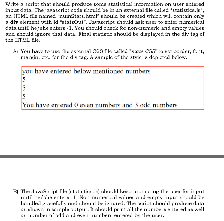  Write a script that should produce some statistical information on user