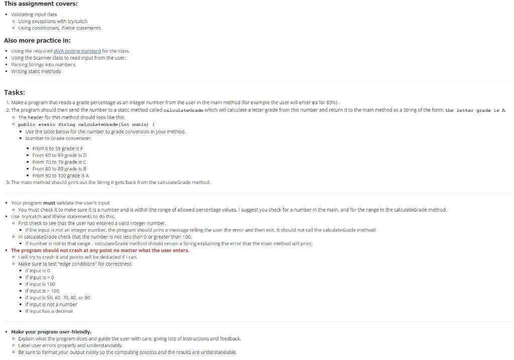  This assignment covers: - validating input data - Using exceptions with