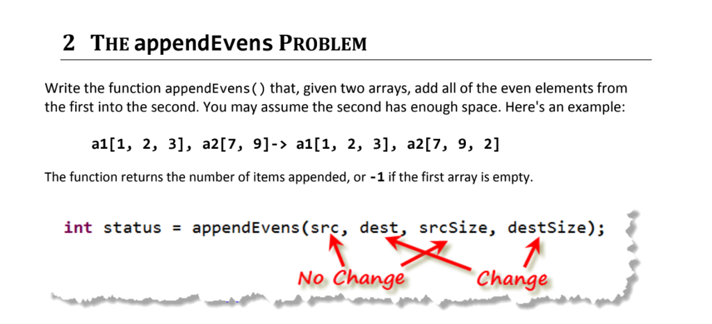 Write the function appendEvens() that, given two arrays, add all of the