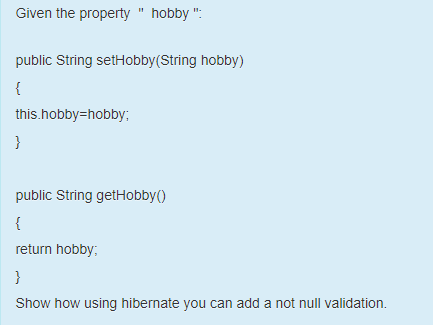 the property " hobby " public String setHobby(String hobby) this.hobby hobby;