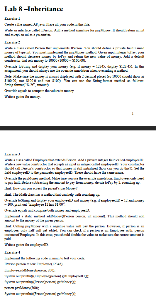  Lab 8 -Inheritance Exercise 1 Create a file named A8.java. Place