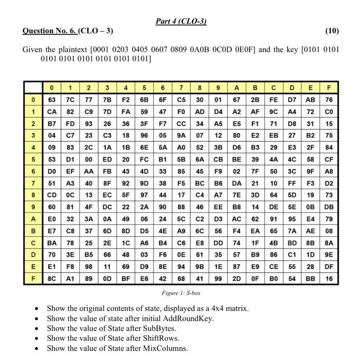 Data Security and Cryptography Part 4 (CLO-3) Question No. 6. (CLO-3) (10)