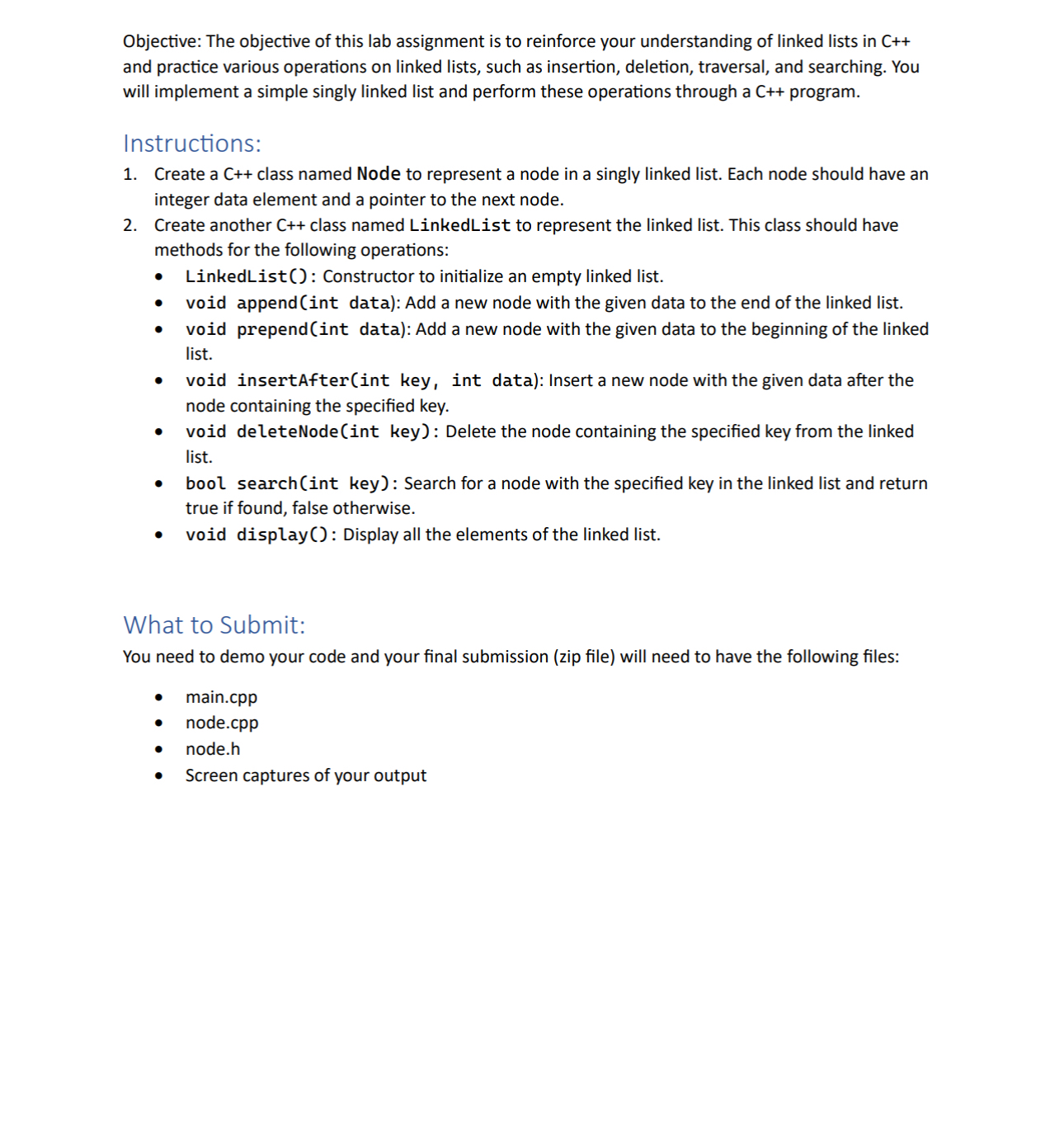  C++ Please show all steps and include all files . Objective: