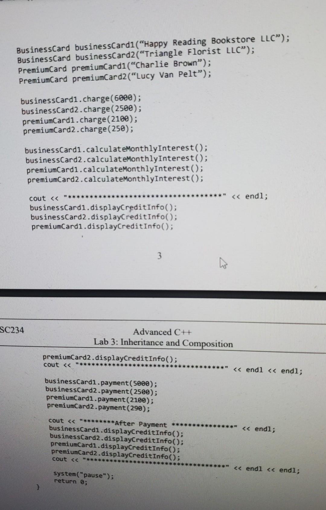 derived classes PremiumCard and Business Card from class CreditCard with the following