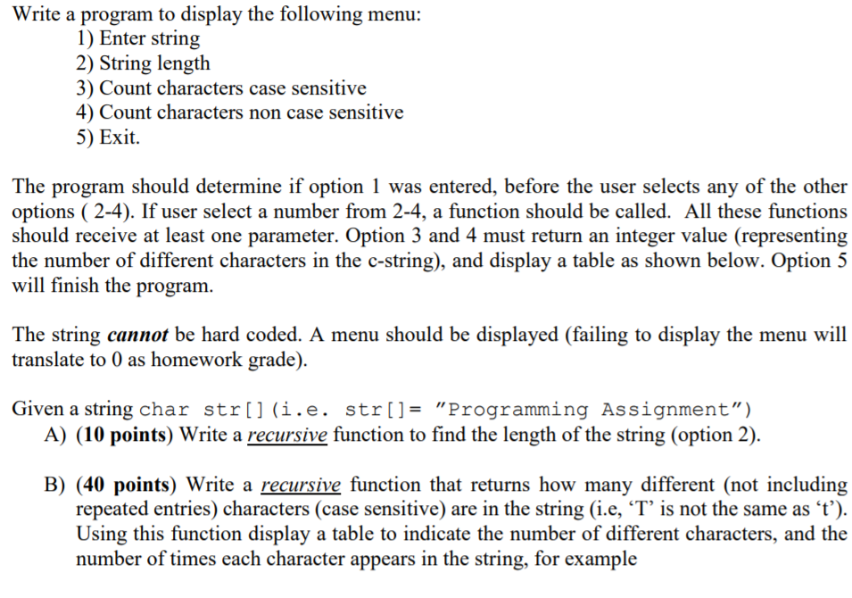 Write a C propram. Write a program to display the following menu: