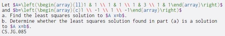  Let $A=\left(\begin{array}{11}1 & 1 1 1&1 1 & 3 \\ 1