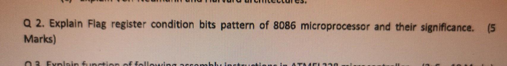  Q 2. Explain Flag register condition bits pattern of 8086 microprocessor