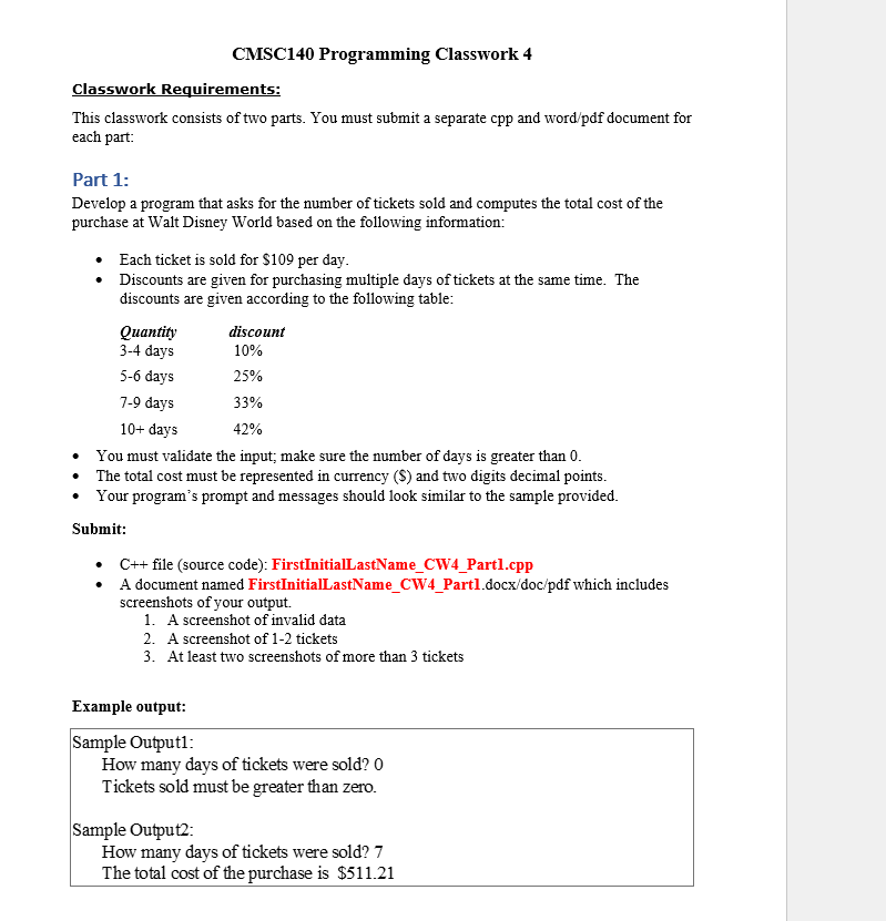  CMSC140 Programming Classwork 4 Classwork Requirements: This classwork consists of two