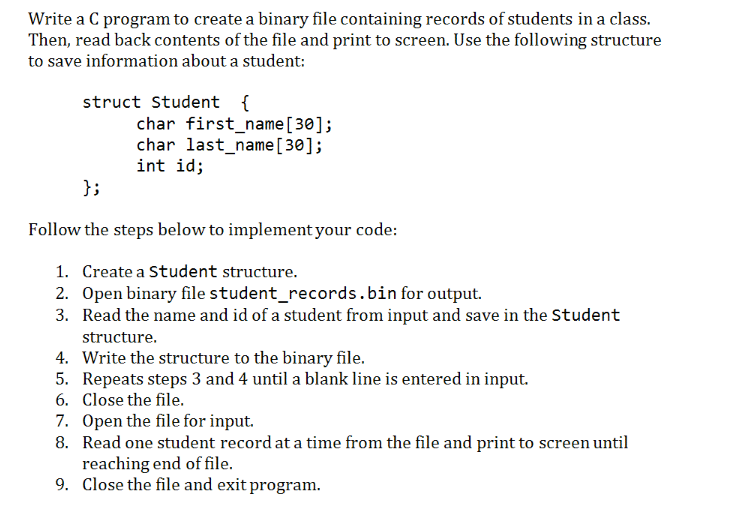  Write a C program to create a binary file containing records