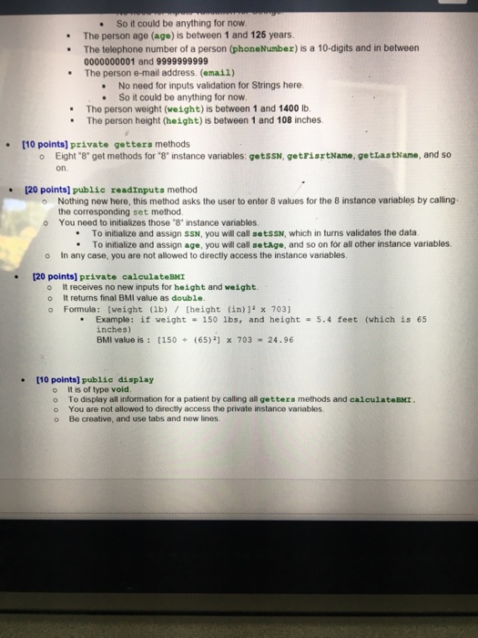 private access modifiers and implement void and non-void methods. Instructions: Create a