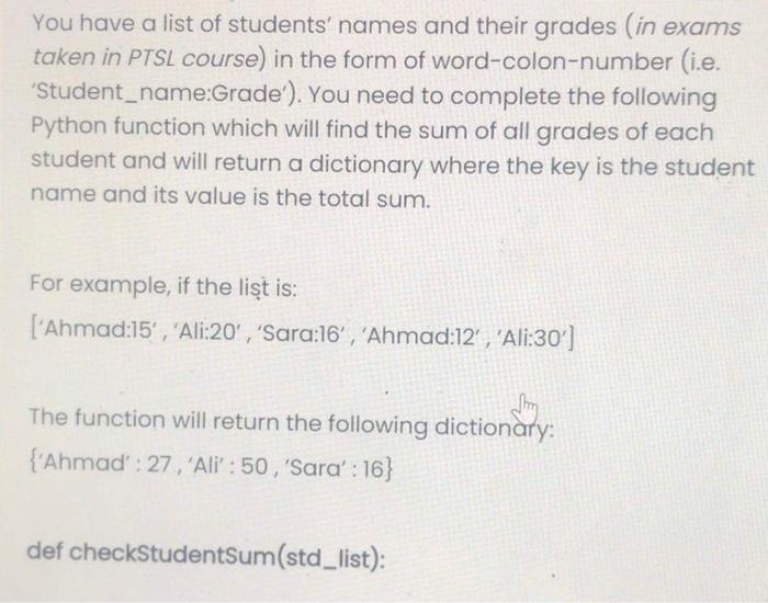  Using python please You have a list of students' names and