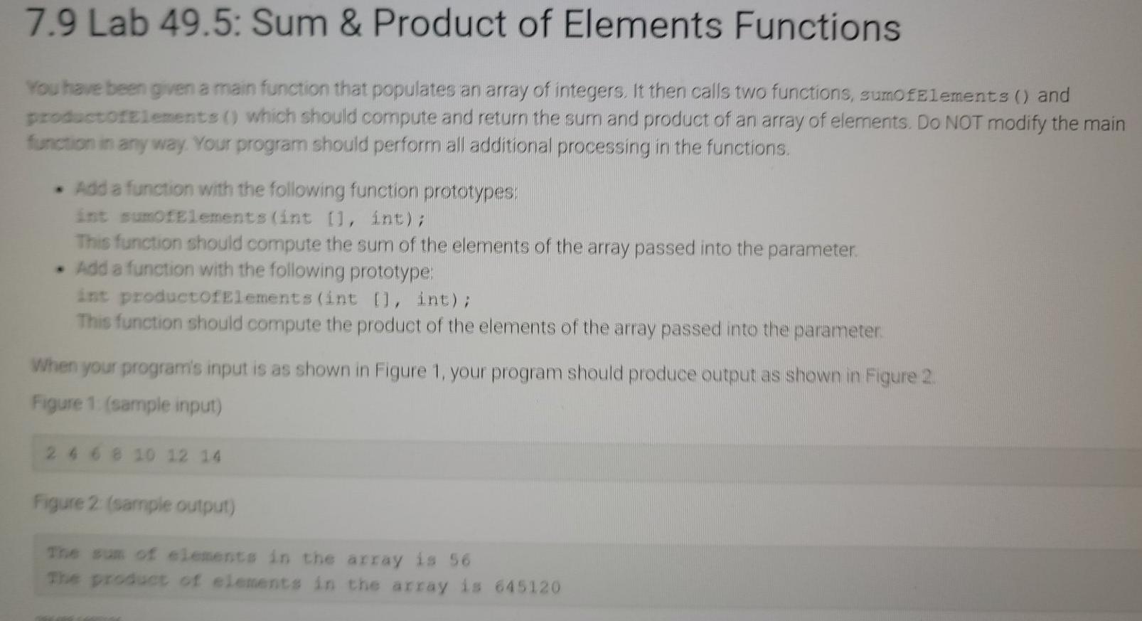 Input 1 2 3 4 5 6 7 Your output The sum
