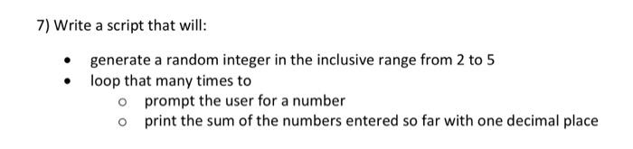 using MATLAB 7) Write a script that will: generate a random integer