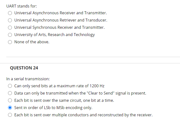  UART stands for: Universal Asynchronous Receiver and Transmitter. Universal Asynchronous Retriever