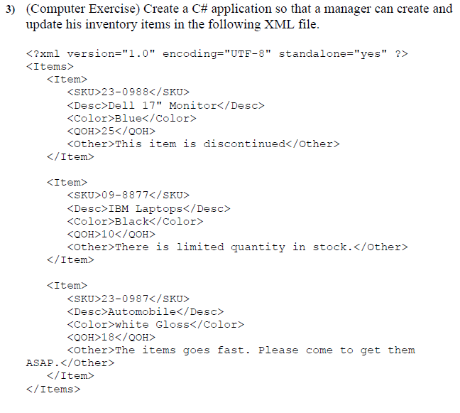  3) (Computer Exercise) Create a C# application so that a manager