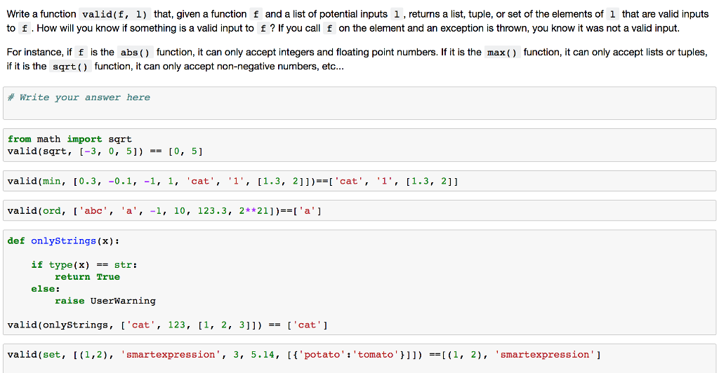 thanks a lot Write a function valid(f, 1) that, given a