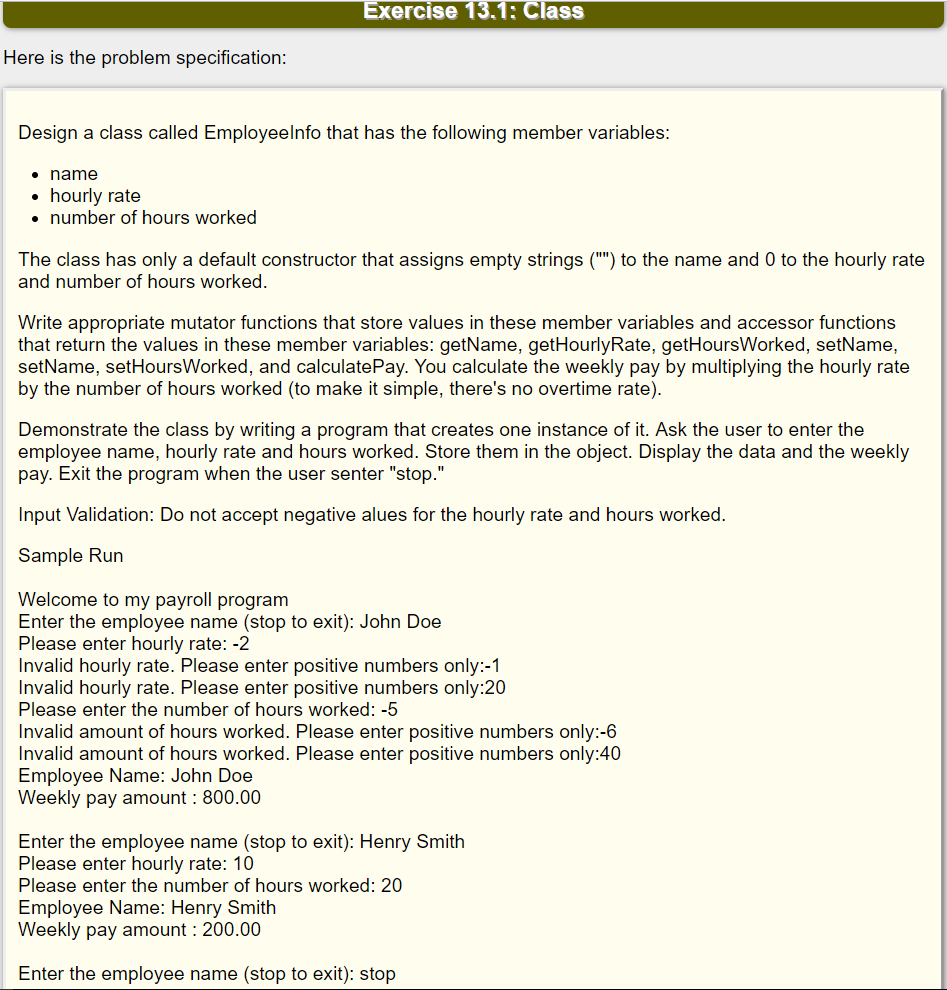 Please complete the program in c++. Design a class called EmployeeInfo that