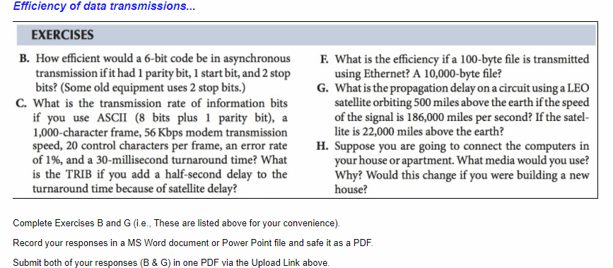 Efficiency of data transmissions... EXERCISES B. How efficient would a 6-bit