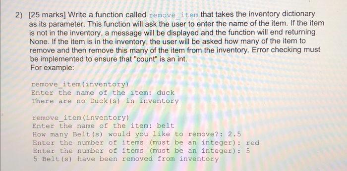 I m confused about this question 2) [25 marks] Write a function