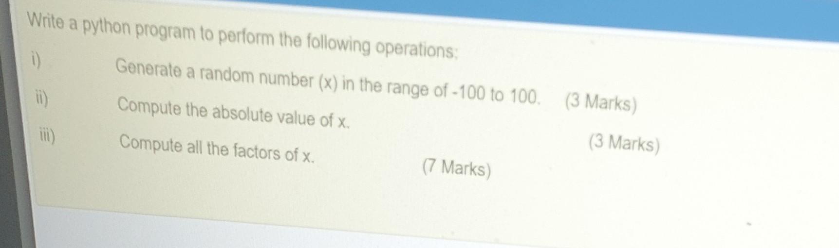  Write a python program to perform the following operations 0 Generate