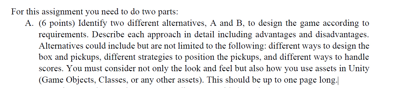  Unity game Roll A Ball, write 2 different alternatives to create