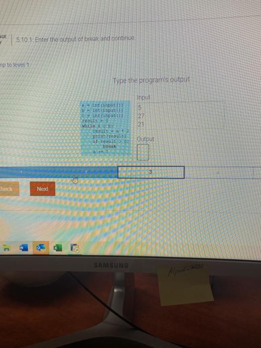 I need help with this in python please! 4GE 5.10.1. Enter