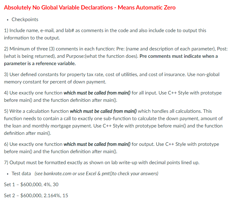 C++ Only please. Absolutely No Global Variable Declarations - Means Automatic Zero