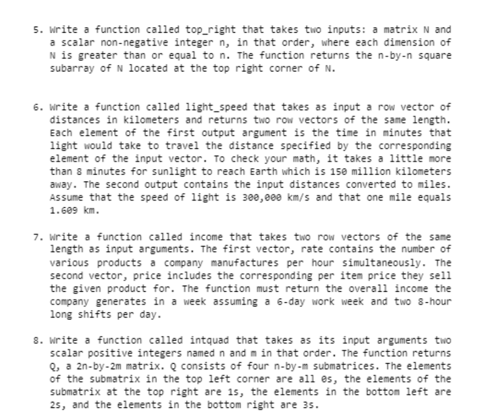 the picture of how you input it in the MATLAB editor 1.