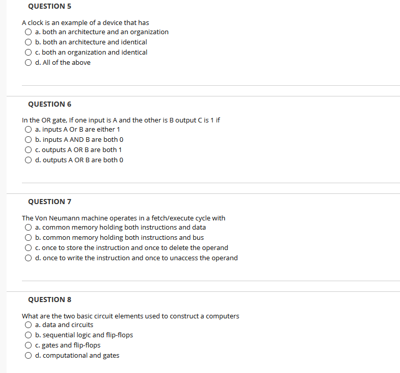  QUESTION 5 A clock is an example of a device that