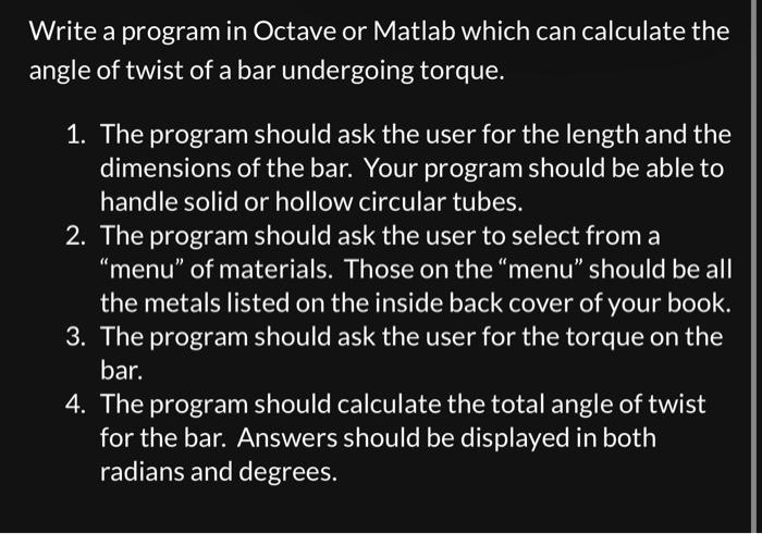  Write a program in Octave or Matlab which can calculate the