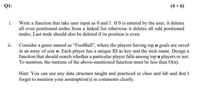  Q1: (4 + 6) i. Write a function that take user