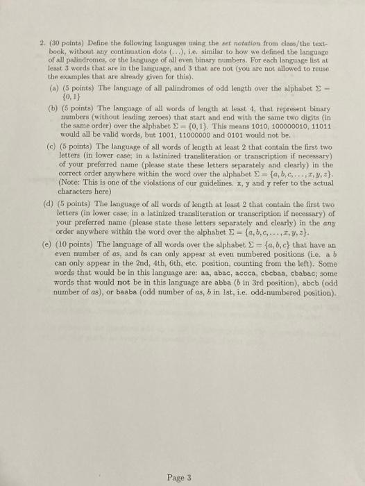 please show what sections are for what work. 2. (30 points) Define