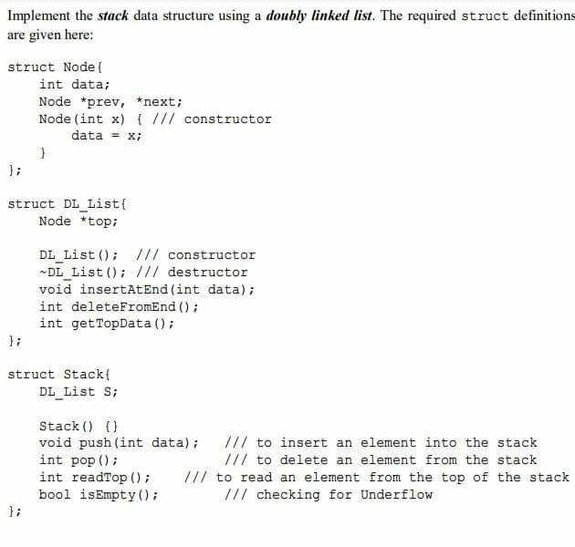  Use C++ language Implement the stack data structure using a doubly