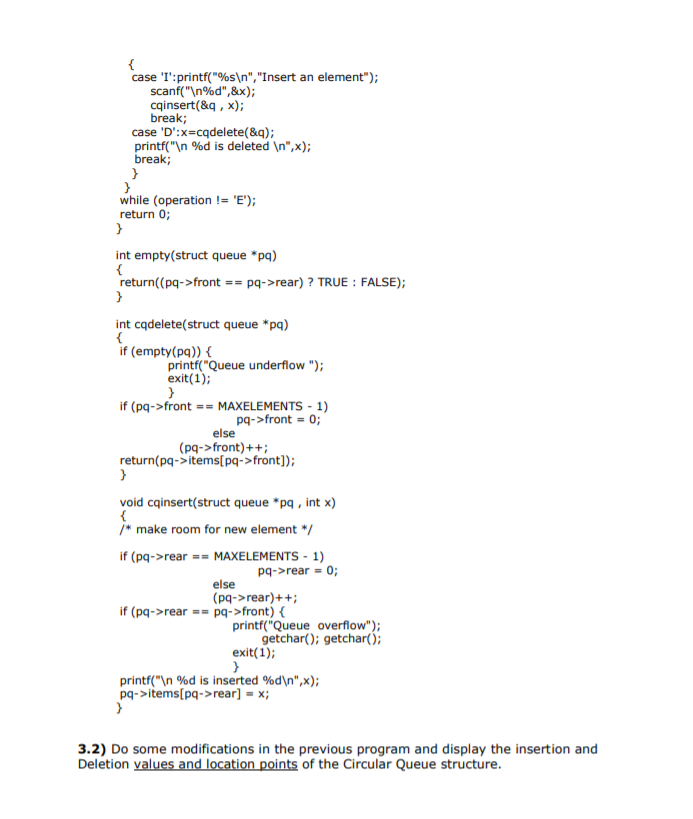 for main operations(Insertions and Deletions of integer values)) of Circular Queues: Run