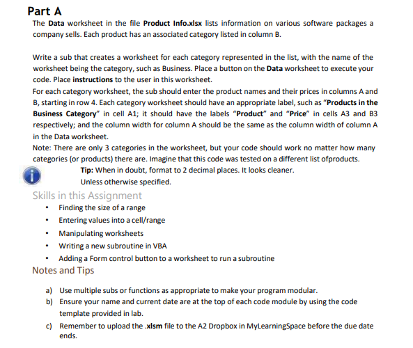 Please help me with the VBA for the practice problem. Part A